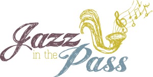 Jazz in the Pass